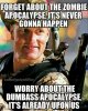 dumb-ass apocalypse.jpg