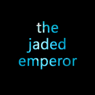 The Jaded Emperor