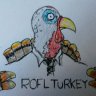 ROFLTURKEY